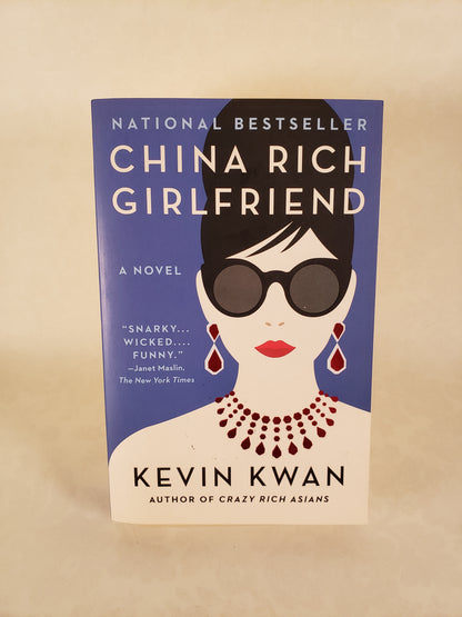 China Rich Girlfriend (Crazy Rich Asians, 2) - Paperback