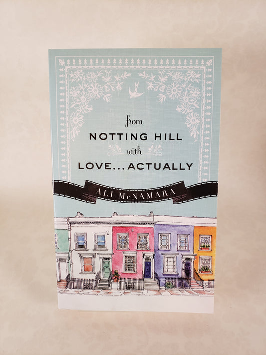 From Notting Hill with Love...Actually - Paperback