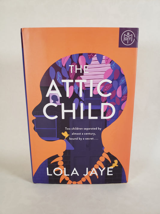 The Attic Child - Hardcover