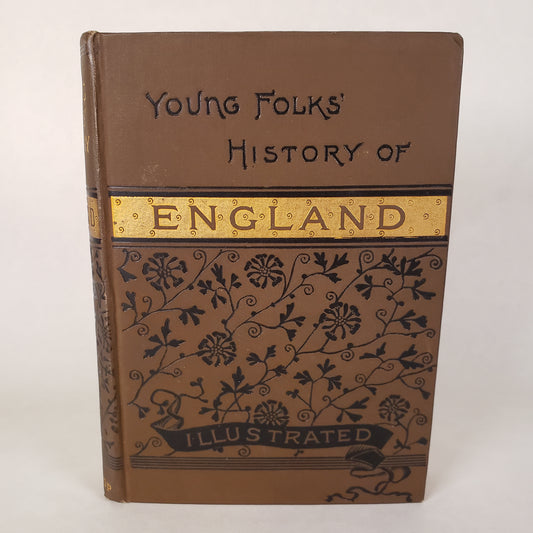 Young Folks' History of England - Illustrated 1879 Hardcover