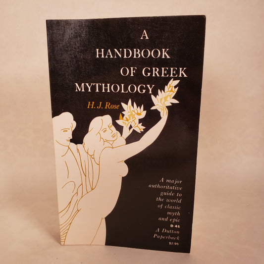 A Handbook of Greek Mythology - 1959 Paperback