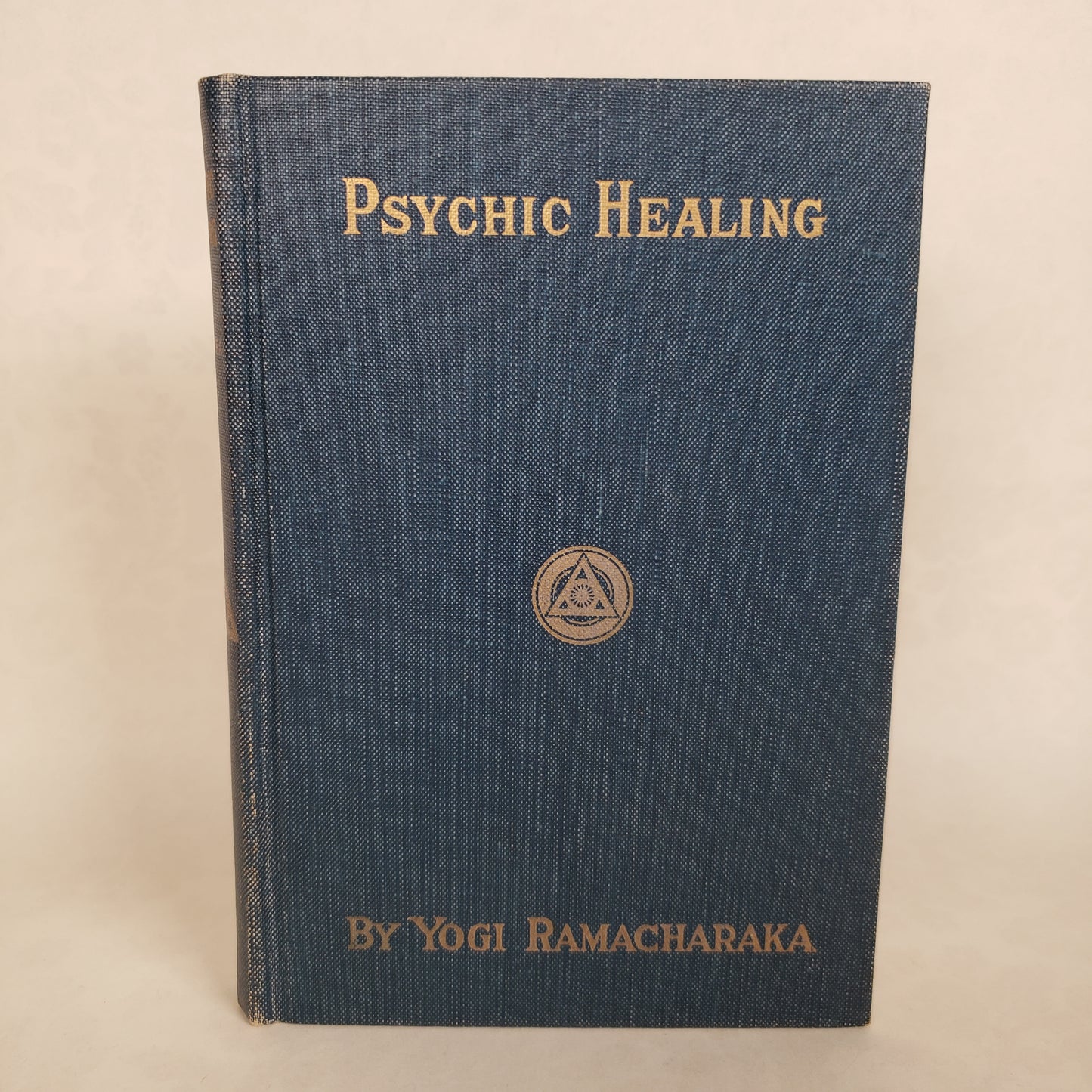 The Science of Psychic Healing - 1934 Hardcover